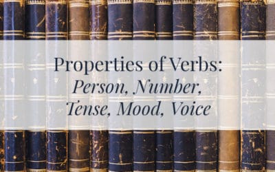 The 5 Properties of Verbs (A Simple Breakdown with Examples)