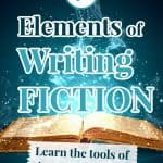 fiction writing tips for great storytelling